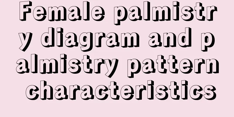 Female palmistry diagram and palmistry pattern characteristics