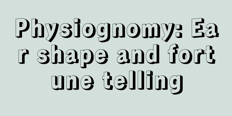Physiognomy: Ear shape and fortune telling