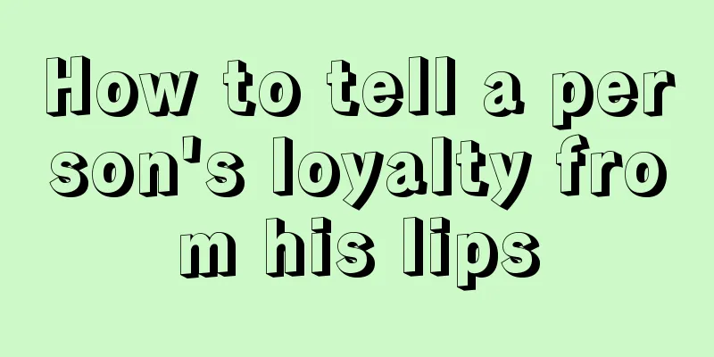 How to tell a person's loyalty from his lips