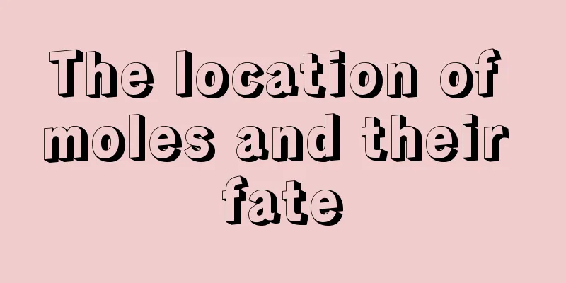 The location of moles and their fate