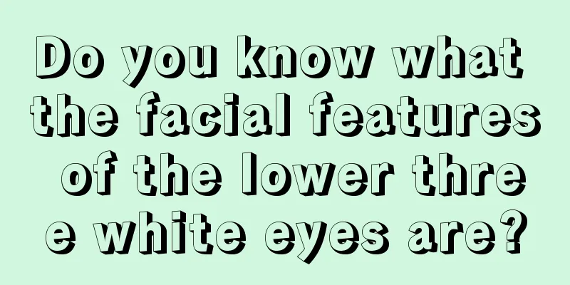 Do you know what the facial features of the lower three white eyes are?