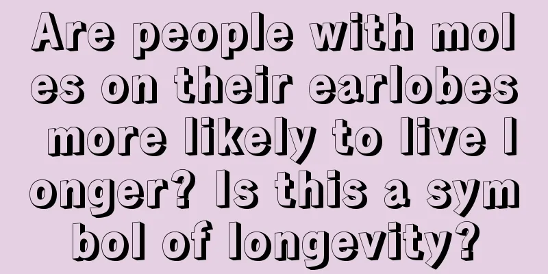 Are people with moles on their earlobes more likely to live longer? Is this a symbol of longevity?