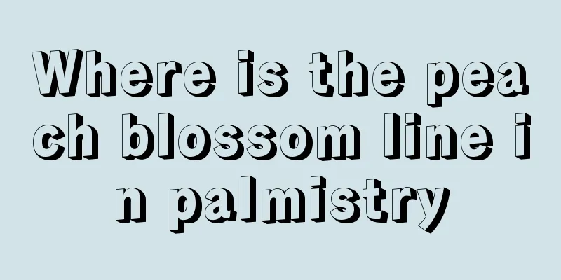 Where is the peach blossom line in palmistry