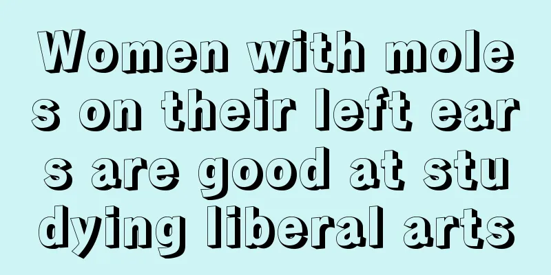 Women with moles on their left ears are good at studying liberal arts
