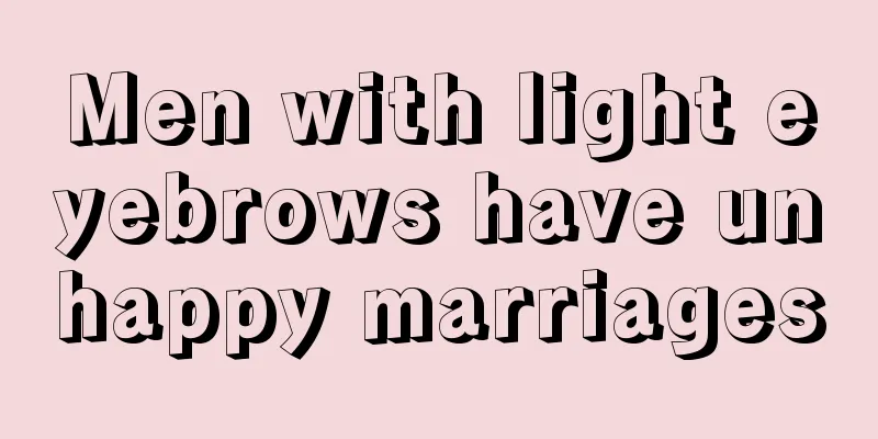 Men with light eyebrows have unhappy marriages