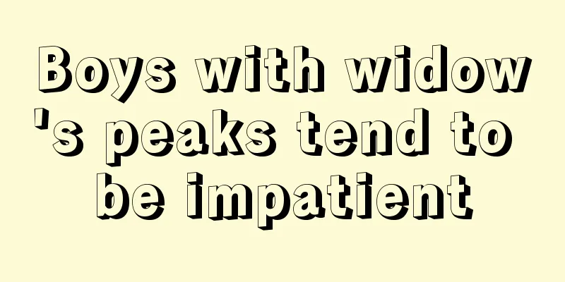 Boys with widow's peaks tend to be impatient