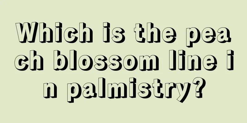 Which is the peach blossom line in palmistry?
