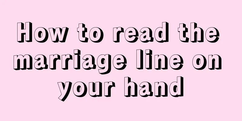 How to read the marriage line on your hand