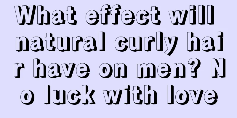 What effect will natural curly hair have on men? No luck with love