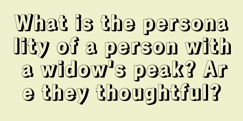 What is the personality of a person with a widow's peak? Are they thoughtful?
