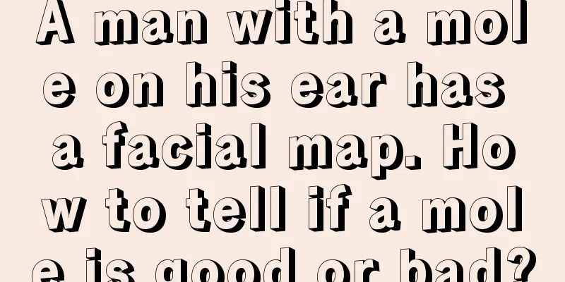 A man with a mole on his ear has a facial map. How to tell if a mole is good or bad?