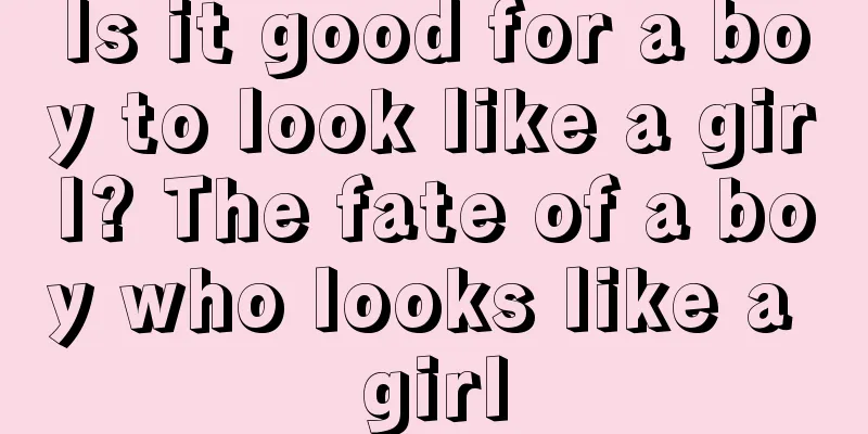 Is it good for a boy to look like a girl? The fate of a boy who looks like a girl