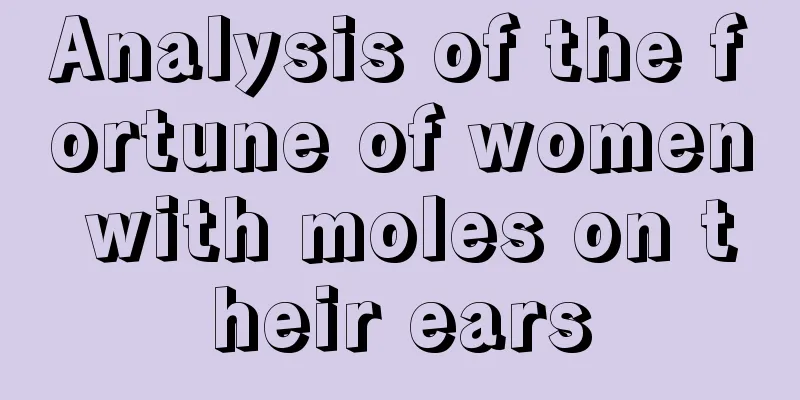 Analysis of the fortune of women with moles on their ears