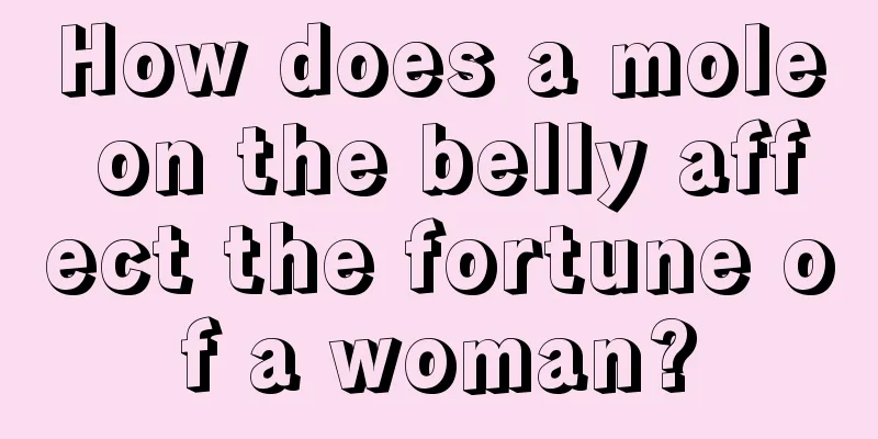 How does a mole on the belly affect the fortune of a woman?