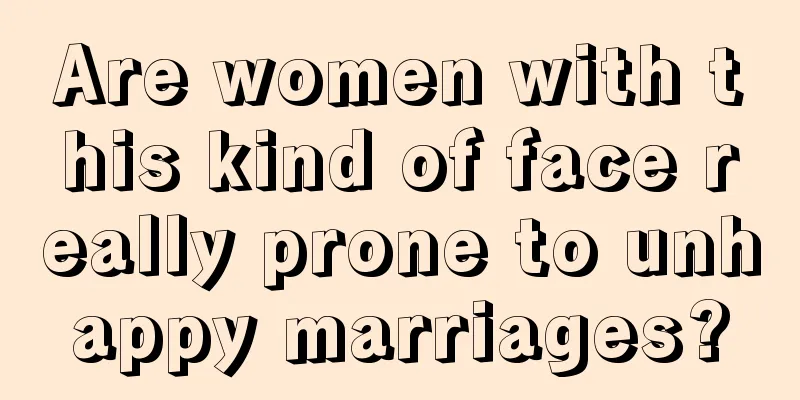 Are women with this kind of face really prone to unhappy marriages?