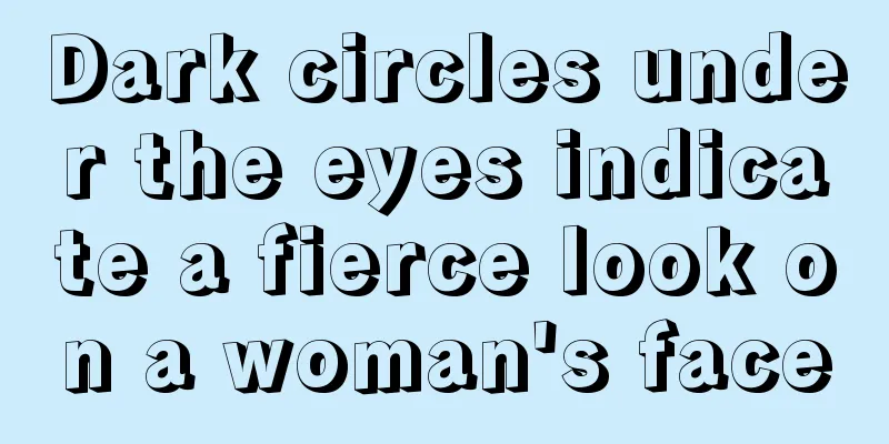 Dark circles under the eyes indicate a fierce look on a woman's face