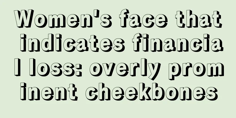 Women's face that indicates financial loss: overly prominent cheekbones