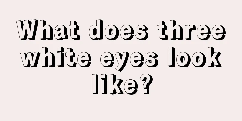What does three white eyes look like?