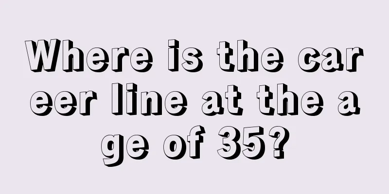Where is the career line at the age of 35?
