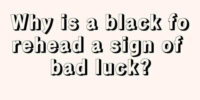 Why is a black forehead a sign of bad luck?