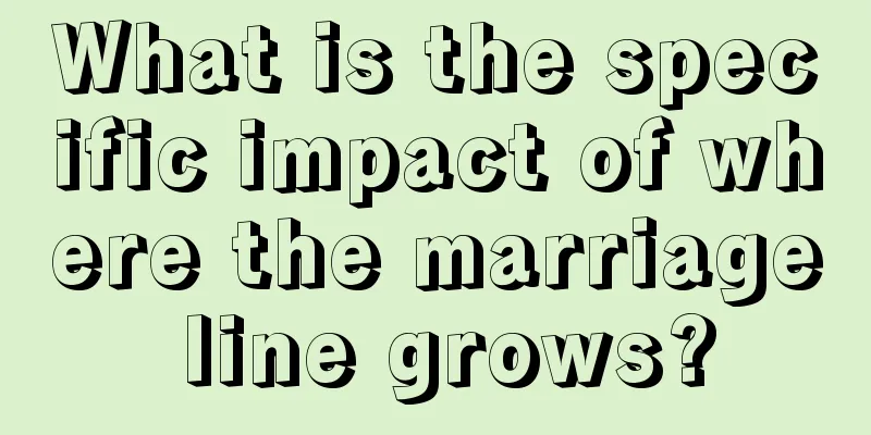 What is the specific impact of where the marriage line grows?