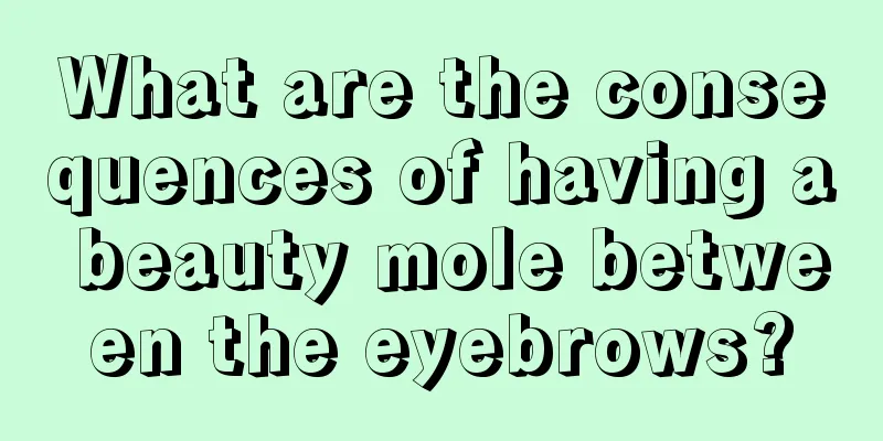What are the consequences of having a beauty mole between the eyebrows?