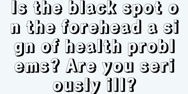 Is the black spot on the forehead a sign of health problems? Are you seriously ill?