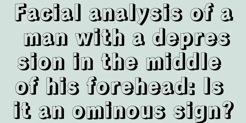 Facial analysis of a man with a depression in the middle of his forehead: Is it an ominous sign?