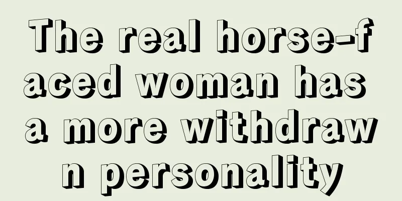 The real horse-faced woman has a more withdrawn personality