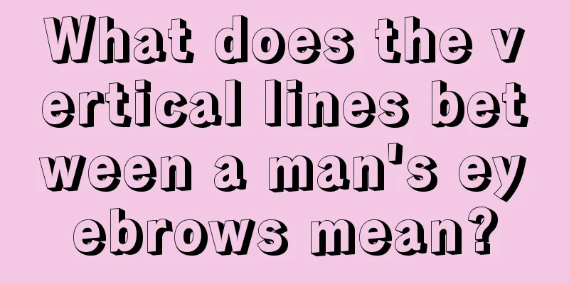 What does the vertical lines between a man's eyebrows mean?