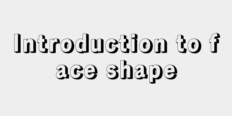 Introduction to face shape