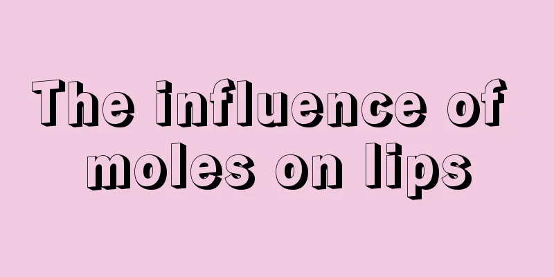 The influence of moles on lips