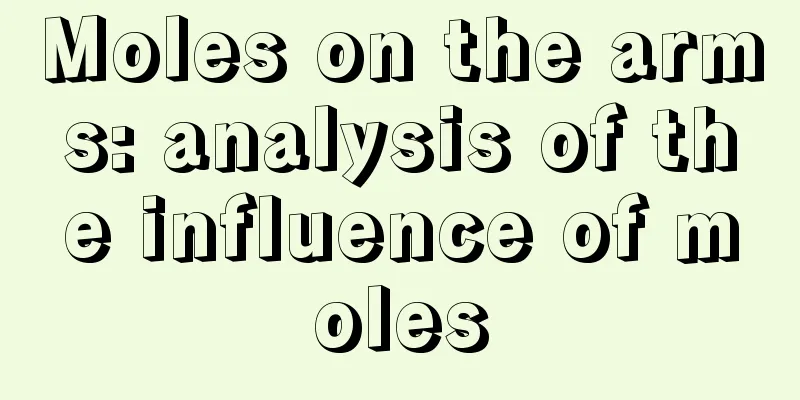 Moles on the arms: analysis of the influence of moles