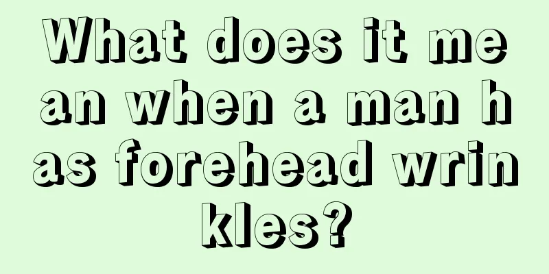 What does it mean when a man has forehead wrinkles?