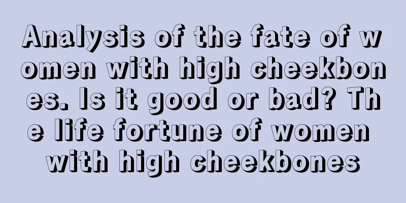 Analysis of the fate of women with high cheekbones. Is it good or bad? The life fortune of women with high cheekbones