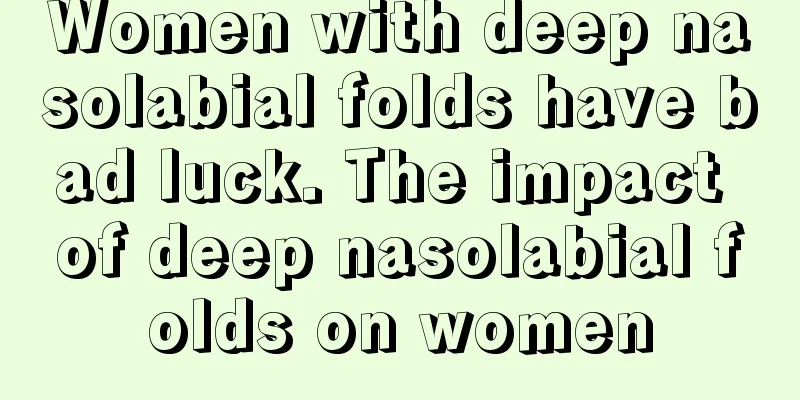 Women with deep nasolabial folds have bad luck. The impact of deep nasolabial folds on women