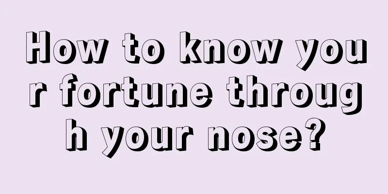 How to know your fortune through your nose?