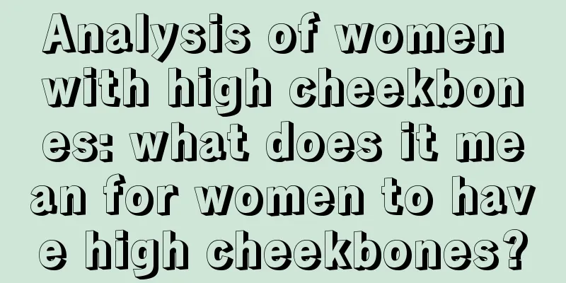 Analysis of women with high cheekbones: what does it mean for women to have high cheekbones?