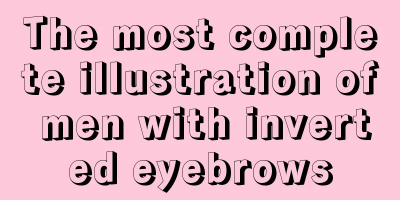 The most complete illustration of men with inverted eyebrows