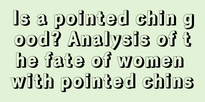 Is a pointed chin good? Analysis of the fate of women with pointed chins