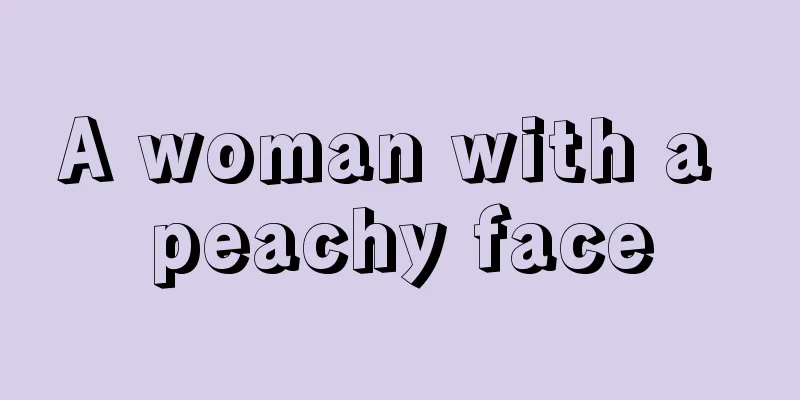 A woman with a peachy face