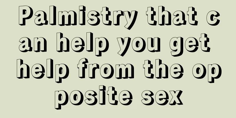 Palmistry that can help you get help from the opposite sex