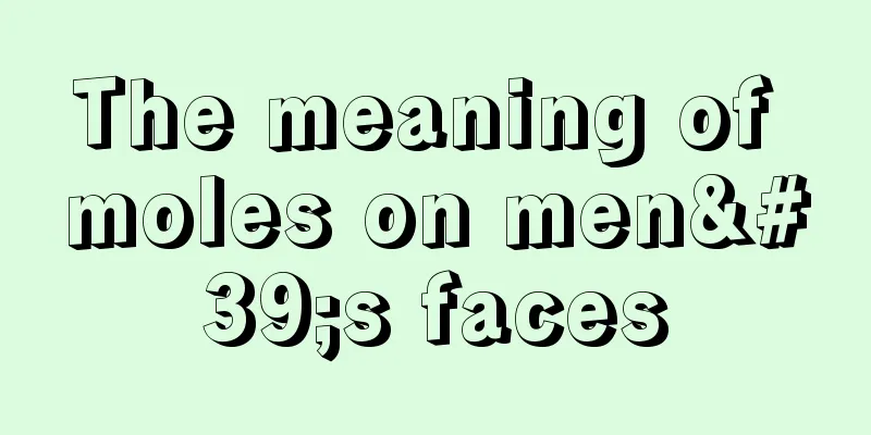 The meaning of moles on men's faces
