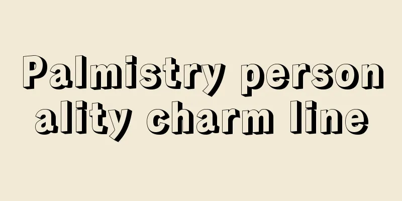 Palmistry personality charm line