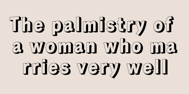 The palmistry of a woman who marries very well