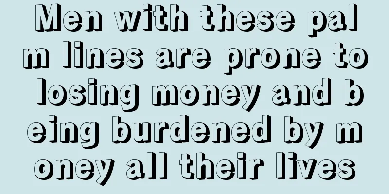Men with these palm lines are prone to losing money and being burdened by money all their lives