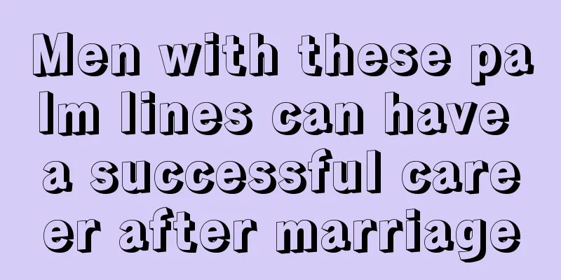 Men with these palm lines can have a successful career after marriage