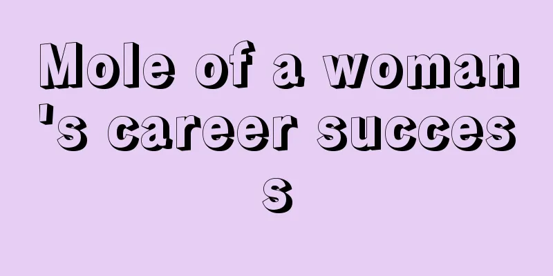 Mole of a woman's career success