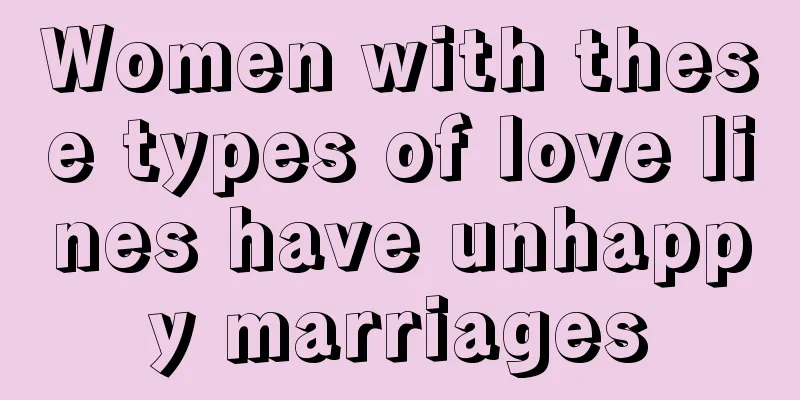 Women with these types of love lines have unhappy marriages