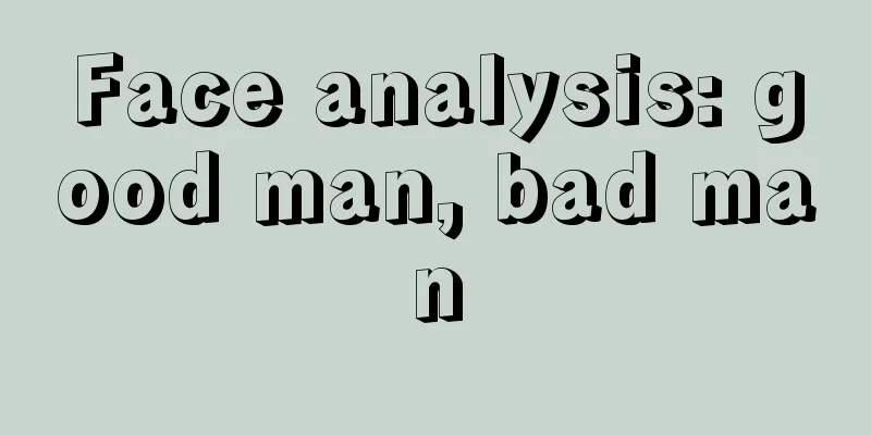 Face analysis: good man, bad man